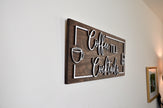 The Wisteria Dock | Coffee Till Cocktails Sign by Small Town Timbers