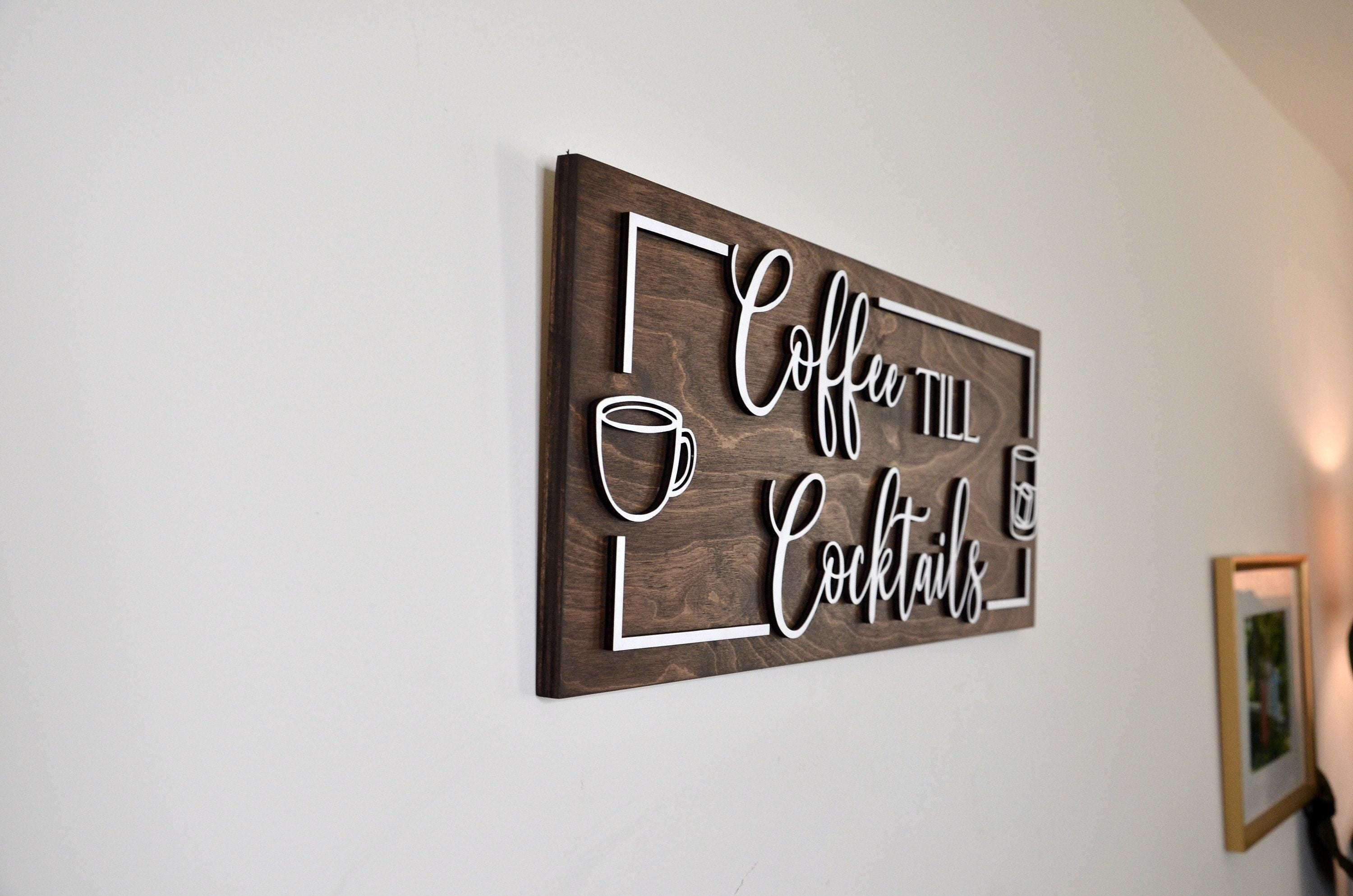 The Wisteria Dock | Coffee Till Cocktails Sign by Small Town Timbers