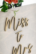 The Lark Landing | Miss to Mrs. Sign by Small Town Timbers